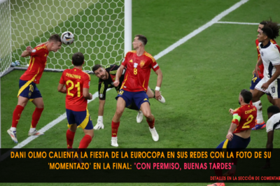 Dani Olmo calienta la fiesta de la Eurocopa en sus redes con la foto de su ‘momentazo’ en la final: “Con permiso, buenas tardes”