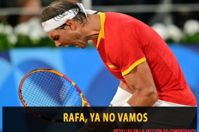 Rafa, ya no vamos