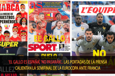 ‘El gallo es España’, ‘No pasarán’… Las portadas de la prensa calientan la semifinal de la Eurocopa ante Francia